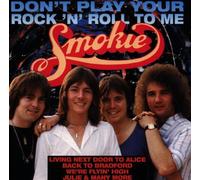 Smokie - Don't Play Your Rock 'n' Roll [Import]
