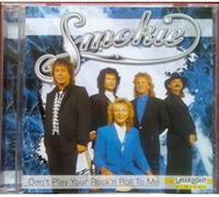 Smokie - Don't play your rock'n roll to me