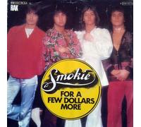 Smokie - For a few dollars more (1977) / Vinyl single [Vinyl-Single 7'']