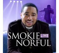 Smokie Norful Live by SMOKIE NORFUL (2009-04-04)