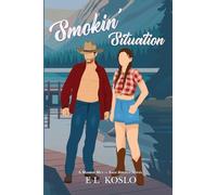 Smokin' Situation: 3 (Masked Men of Sage Springs)