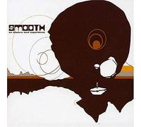 Smooth - An Electro Soul Experience