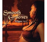 Smooth Grooves Reggae 2 / Various
