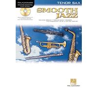 Smooth Jazz: Tenor Sax – Con CD (Audio) – Hal Leonard Instrumental Play-Along