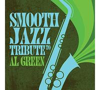 Smooth Jazz Tribute to Al Green