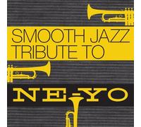 Smooth Jazz Tribute to Ne-Yo