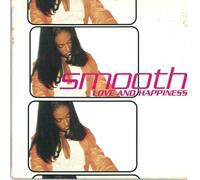 Smooth - Love & Happiness