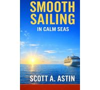 Smooth Sailing, In Calm Seas