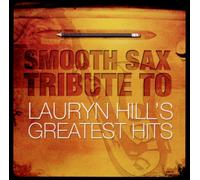 Smooth Sax Tribute to Lauryn H