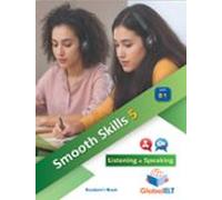 Smooth Skills 5. Cefr B1. Listening & Speaking Student S Book