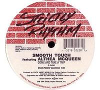 Smooth Touch - Come And Take A Trip (x3) [Vinyl Single]