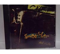 Smoother - What a Life