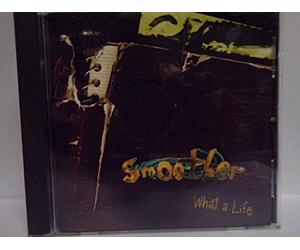 Smoother - What a Life