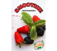 Smoothie and Juice Notebook: 120 lined page notebook