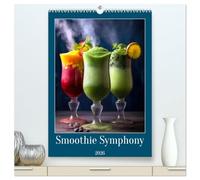 Smoothie Symphony (High Quality Premium Wall Calendar 2026 DIN A2 portrait),CALVENDO 12 Month Wall Calendar: Immerse yourself in a flavorful journey ... of refreshing fruit and vegetable smoothies.