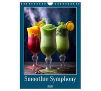 Smoothie Symphony (Wall Calendar 2026 DIN A4 portrait), CALVENDO 12 Month Wall Calendar: Immerse yourself in a flavorful journey with Smoothie ... of refreshing fruit and vegetable smoothies.