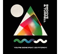 Smoove & Turrell - You're Gone/A Deckham Love Song [7" VINYL] [Vinilo]
