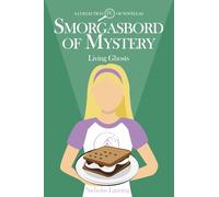 Smorgasbord of Mystery IV: Living Ghosts