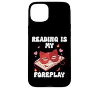Smut Reading is My Foreplay Spicy Dark Romance Smutty Book Carcasa para iPhone 15 Plus