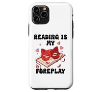 Smutty Reading is My Foreplay Spicy Book Smutt Dark Romance Carcasa para iPhone 11 Pro