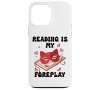 Smutty Reading is My Foreplay Spicy Book Smutt Dark Romance Carcasa para iPhone 13 Pro MAX