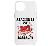 Smutty Reading is My Foreplay Spicy Book Smutt Dark Romance Carcasa para iPhone 14 Plus
