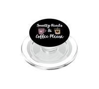 Smutty Reads and Coffee Please Dark Romance Book Smut Reader PopSockets PopGrip para MagSafe
