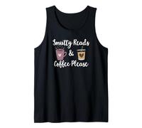 Smutty Reads and Coffee Please Spicy Book Merch Smut Readers Camiseta sin Mangas