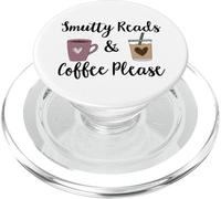 Smutty Reads & Coffee Please I Like Books Spicy & Coffee Icy PopSockets PopGrip para MagSafe