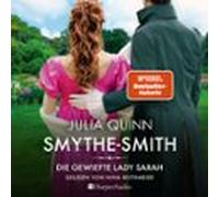 Smythe-smith. Die Gewiefte Lady Sarah (ungekürzt) (audiolibro)