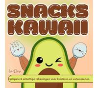 Snacks Kawaii - Simpel & schattig kleurboek voor kinderen en volwassenen: 50 vrolijke snacktekeningen om te kleuren en ontspannen - zonder stress, alleen plezier