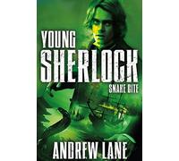 Snake Bite (Young Sherlock Holmes, 5) – Macmillan