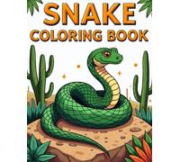 Snake Coloring Book: 50 Reptile Designs for All Ages