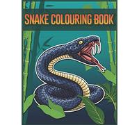 Snake Colouring Book: 30 Snakes colouring pages for kids