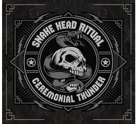 Snake Head Ritual - Ceremonial Thunder