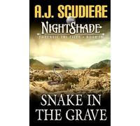 Snake in the Grave (NightShade Forensic FBI Files)