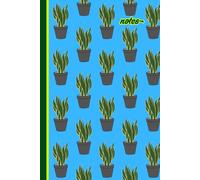Snake Plants Pattern in Blue Notebook: Tropical Vibes Notepad