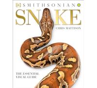 Snake: The Essential Visual Guide