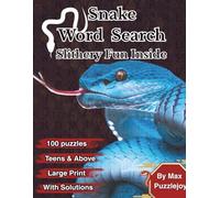 Snake Word Search: “100 Large-Print Puzzles for Teens, Adults, and Seniors - Fun for Snake Lovers!”