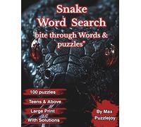 Snake Word Search: 100 Large Print Puzzles with Solutions | Fun Facts Included | Brain Games for Teens, Adults, and Seniors