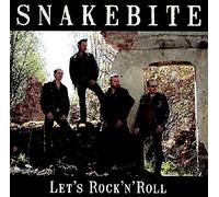 Snakebite - Let's Rock'n'roll