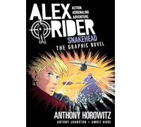 Snakehead: The Graphic Novel (Alex Rider)