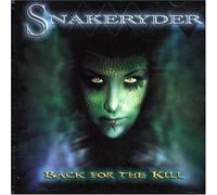 Snakeryder - Back For The Kill