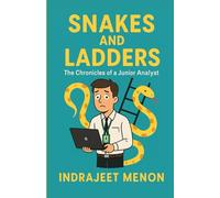Snakes and Ladders: The Chronicles of a Junior Analyst