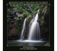 Snakes Don't Belong In Alaska - Navegando Al Paraiso [Vinilo]