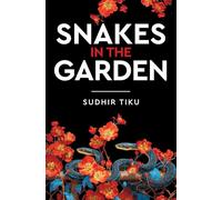 Snakes In The Garden