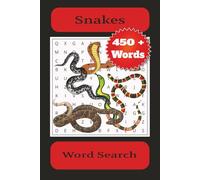 Snakes Word Search: Word Searches with Easy to Read Print about Snakes, Types of Snakes, Types of Habitats and More | 6x9 inches, 110 pages | 50 + puzzles ... Gifts for Vacations and Free Time.