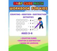 Snap Cube Math Workbook for Kids: Counting, Addition, Subtraction & Multiplication Activities | Stack and Match Cube Towers | Preschool & Kindergarten Math Practice