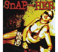 Snap-Her - Queen Bitch Of Rock & Roll