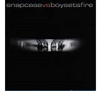 Snapcase Vs Boysetsfire - Snapcase Vs Boysetsfire Split Single